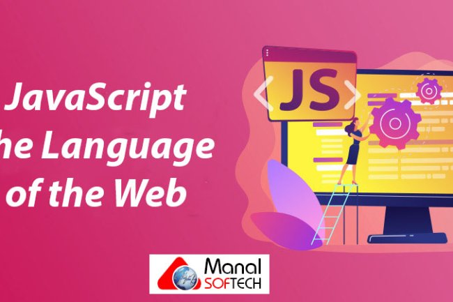 JavaScript The Language of the Web