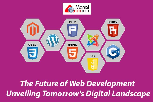 The Future of Web Development: Unveiling Tomorrow's Digital Landscape