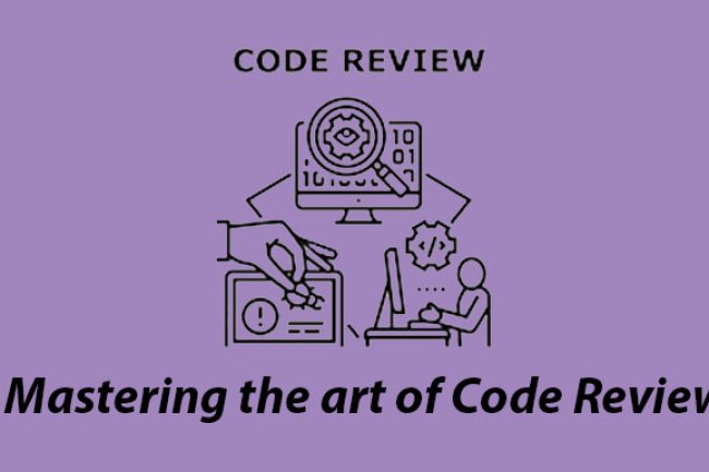 Mastering the Art of Code Reviews