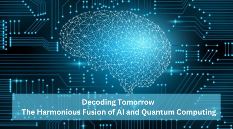 Decoding Tomorrow: The Harmonious Fusion of AI and Quantum Computing