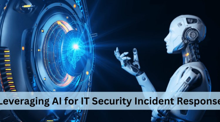 Leveraging AI for IT Security Incident Response