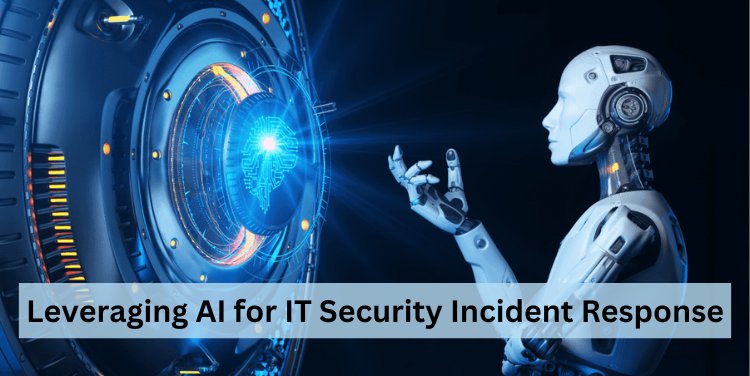 Leveraging AI for IT Security Incident Response